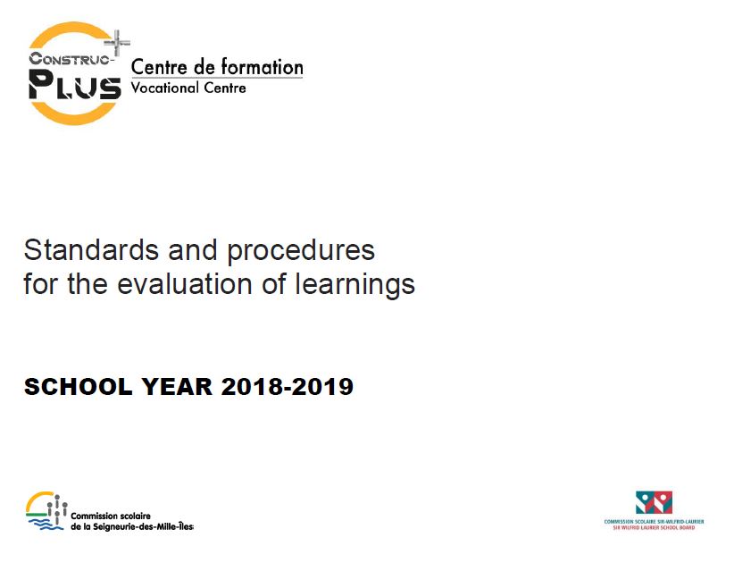 Standards and procedures for the evaluation of learnings