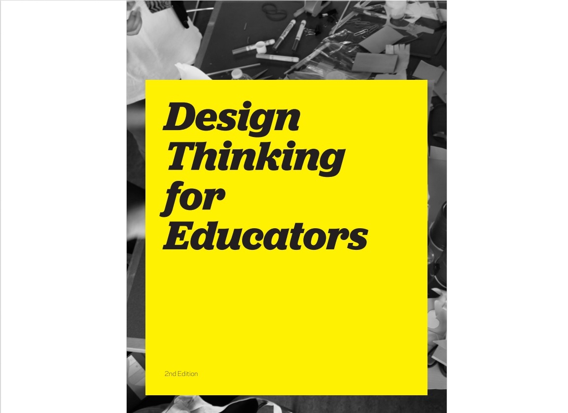 DESIGN THINKING FOR EDUCATORS